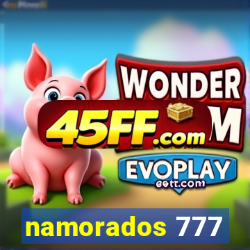 namorados 777